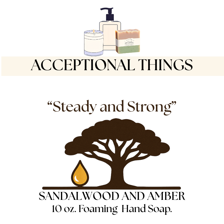 "Steady and Strong" 10 oz. Tallow Sandalwood and Amber Soap