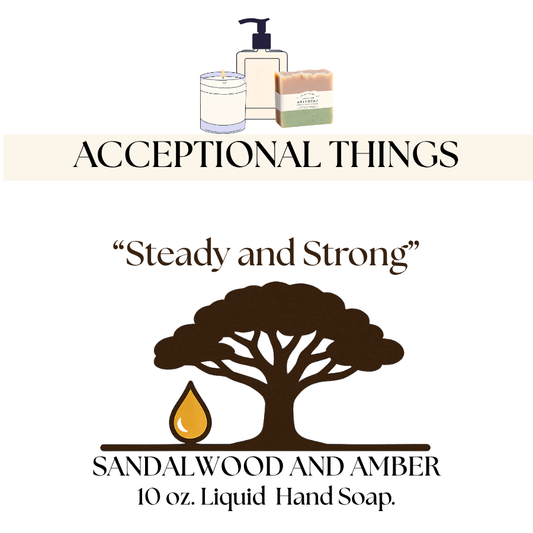 "Steady and Strong" 10 oz. Tallow Sandalwood and Amber Soap